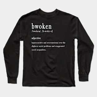 Bwoken Long Sleeve T-Shirt